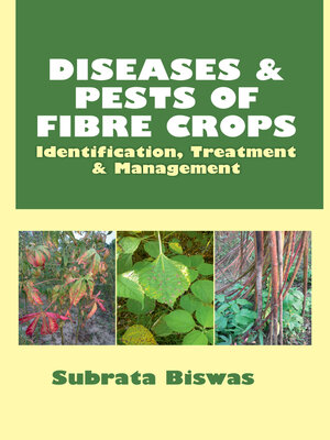 cover image of Diseases and Pests of Fibre Crops